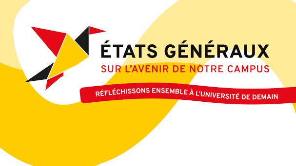États généraux sur l&rsquo;avenir de notre campus